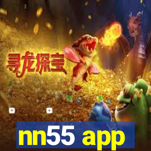 nn55 app